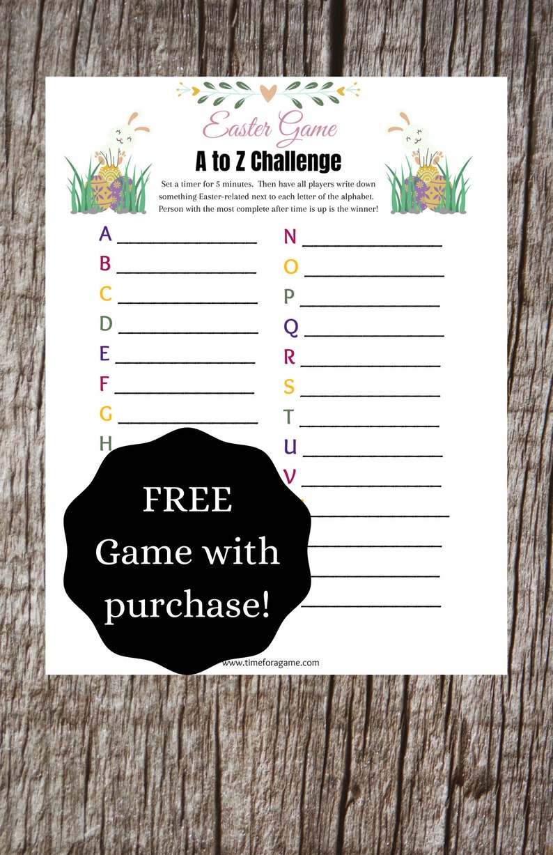 May include: A printable Easter game with a black and white design. The game is called "A to Z Challenge" and instructs players to write down something Easter-related next to each letter of the alphabet. The game is free with purchase.