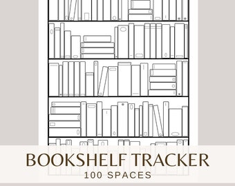 May include: A black and white line drawing of a bookshelf filled with books. The image includes the text "BOOKSHELF TRACKER" and "100 SPACES" in a brown font, indicating a tool for tracking books.