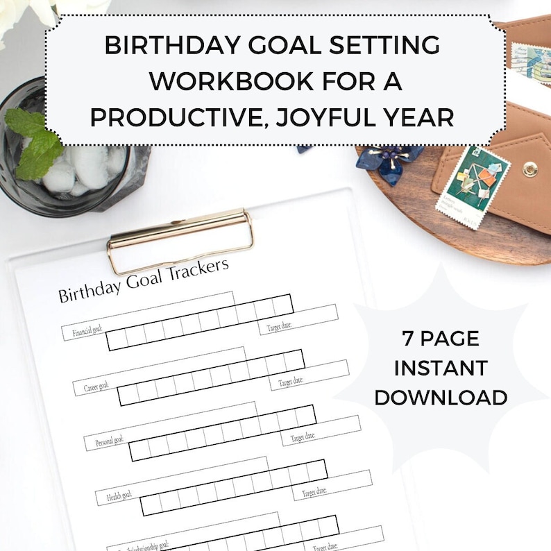 Birthday goalsetting workbook for a productive, joyful year. 7 page instant download.