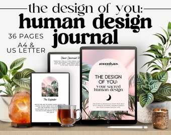 human design journal: the design of you, digital & printable ||