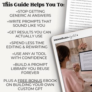 Sales graphic listing the benefits of a prompt engineering ebook and bonus prompt pack for AI users. Text explains how the guide helps people stop getting generic AI answers, build reusable prompts, save editing time, and use ChatGPT and Claude AI with more confidence when creating digital products.
