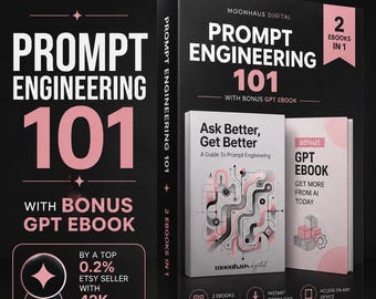Prompt Engineering Guide | AI Prompts Ebook | Claude AI and ChatGPT | Side Hustle | Instant Download