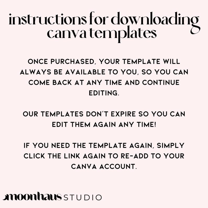 easy to follow instructions for downloading a digital purchase to one’s Canva account by using the supplied Canva link in purchase.