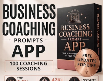 AI Small Business Coach App | 100 Prompts for Coaching Sessions | Claude ChatGPT Gemini