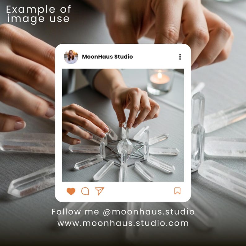 May include: Clear quartz crystal wands arranged in a starburst pattern. The image is framed within a social media post, with the text "Example of image use" at the top and "Follow me @moonhaus.studio www.moonhaus.studio.com" at the bottom.