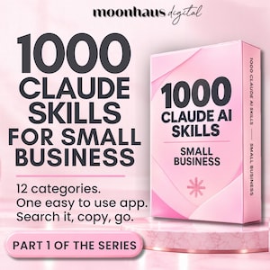 Könnte beinhalten: Eine rosafarbene rechteckige Box mit der Aufschrift 1000 CLAUDE AI SKILLS SMALL BUSINESS auf einem passenden rosafarbenen Sockel. Der Text lautet 1000 CLAUDE SKILLS FOR SMALL BUSINESS, 12 categories. One easy to use app. Search it, copy, go. PART 1 OF THE SERIES.