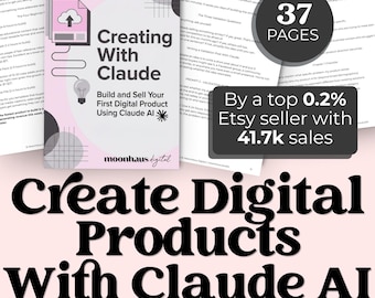 Digital Products Ebook | Sell on Etsy with Claude AI | Side Hustle Guide | Instant Download