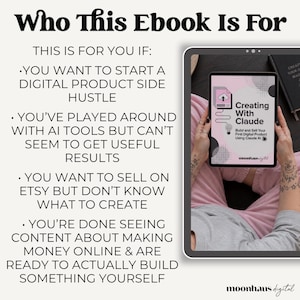Who this ebook is for graphic aimed at beginners wanting to create digital products and sell on Etsy. Ideal for Etsy sellers exploring Claude AI, ChatGPT prompt workflows, plr digital products, and make money online strategies through an instant download side hustle business.