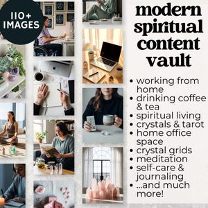 May include: A collection of images with the text "modern spiritual content vault." The images show themes of working from home, crystals, tarot cards, meditation, and journaling. The collage includes a variety of objects and scenes.