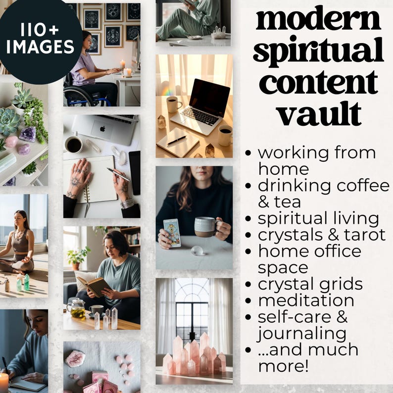May include: A collection of images with the text "modern spiritual content vault." The images show themes of working from home, crystals, tarot cards, meditation, and journaling. The collage includes a variety of objects and scenes.