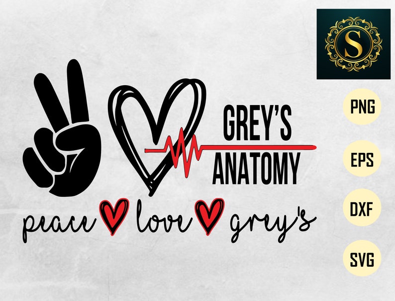 Download Grey S Anatomy Svg Hospital Save Lives Svg Peace Love Grey U2019s Anatomy Svg Peace Love Grey S Anatomy Digital Files Png Eps Dxf Peace Svg Drawing Illustration Art Collectibles Vadel Com