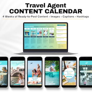May include: A laptop displays a "Social Media Weekly Content Calendar" with images. Six smartphones show travel-themed images with text: "Why work with a travel agent?" and "Ready to start travel planning?" The text "Travel Agent Content Calendar" is at the top.