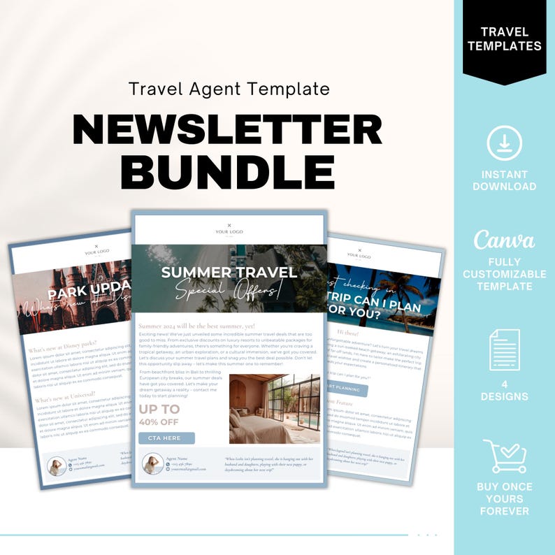 May include: A blue and white Canva template for a travel agent newsletter. The template features four different designs with text that says "Summer Travel Special Offers", "Park Updates", "What Trip Can I Plan For You?" and "Up to 40% Off".