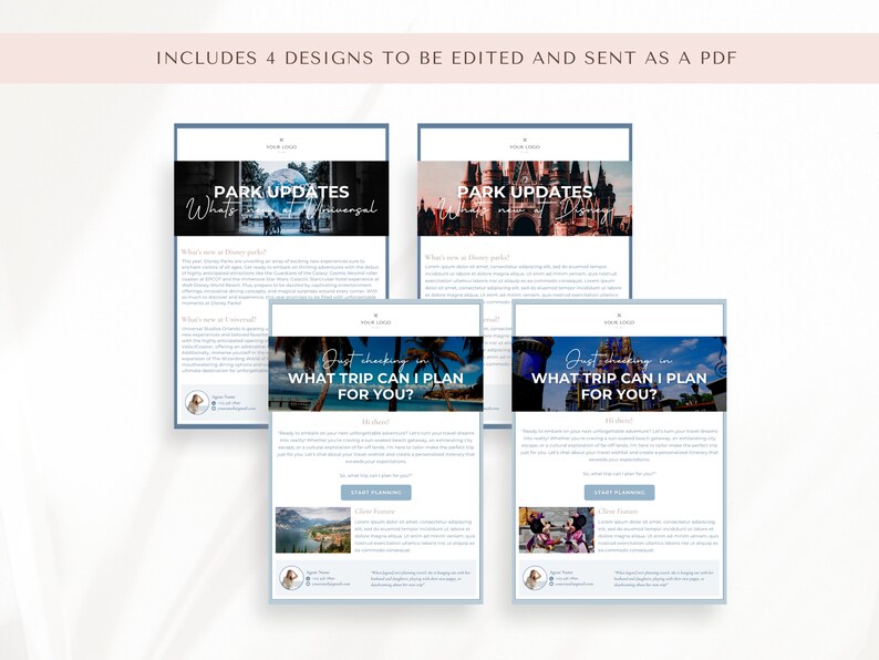 May include: Four different email templates for a travel agent. The templates are blue and white with images of Disney World and Universal Studios. The text on the templates includes "Park Updates", "What trip can I plan for you?" and "Start Planning".