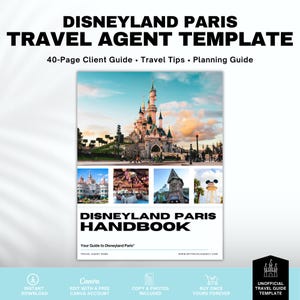 May include: A Disneyland Paris Travel Agent Template, featuring the Disneyland Paris Handbook. The cover shows the Disneyland Paris castle and other park images. The template includes a 40-page client guide, travel tips, and a planning guide.