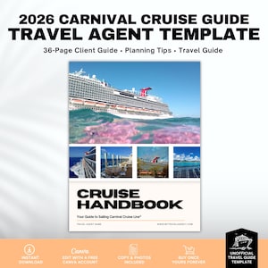 May include: A white and red cruise ship is featured on the cover of a travel guide template. The guide is titled "2026 Carnival Cruise Guide Travel Agent Template" and includes a "Cruise Handbook" with planning tips. The guide is available for instant download.