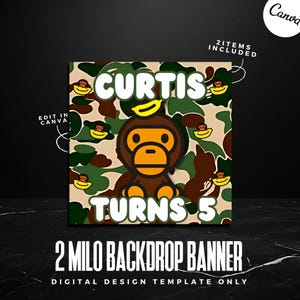 May include: A digital design template for a 2 Milo backdrop banner. The design features a cartoon monkey character with the name "Curtis" and the number "5" on a camouflage background. The text "2 ITEMS INCLUDED" is also present.