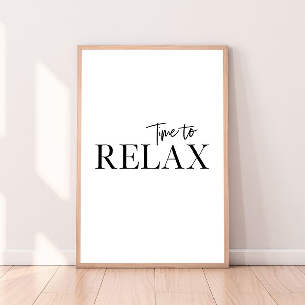 Time to relax Poster, office coffee time prints, printable artwork,black letters picture, dowload art, digital artwork, office wall art