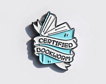 Certified Bookworm Pin, Enamel Pin for Bookworms, Book Lover Pin, Pins for Readers