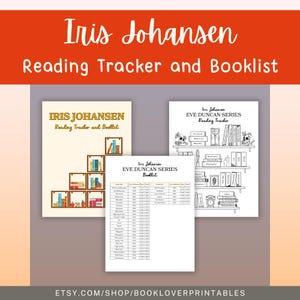 May include: Three printable reading trackers and booklists. The top text reads "Iris Johansen Reading Tracker and Booklist". The trackers include a bookshelf design and a list for the Eve Duncan series. The Etsy shop URL is at the bottom.