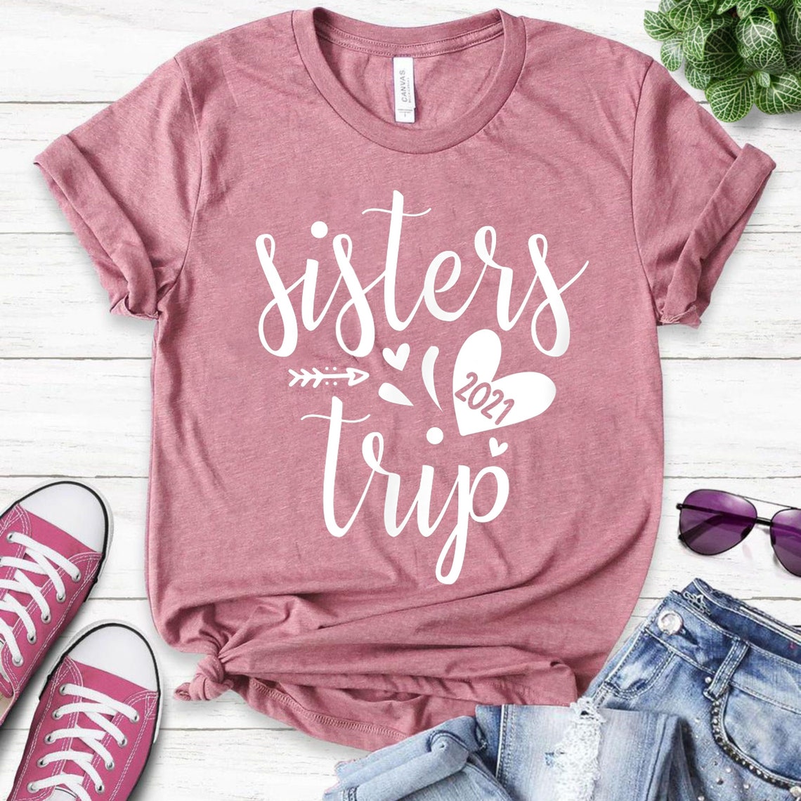 Sister Trip 2021 Shirt Sisters Trip Shirt Girls Vacation Etsy