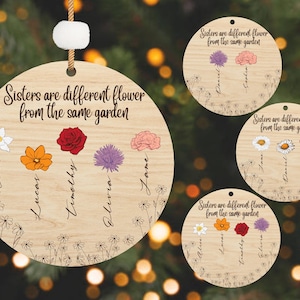 Schwestern sind unterschiedlich Blumen aus dem gleichen Garten Ornament SVG, personalisierte Name SVG, Anpassen Geburt Monat Blumen SVG, Lasercut-Datei-Svg