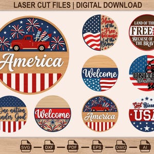 Op de afbeelding: Een verzameling lasergesneden digitale downloadbestanden met patriottische ontwerpen. Bevat ronde houten uitsparingen met Amerikaanse vlagmotieven, vuurwerk en tekst zoals "America", "Welcome" en "God Bless the USA".