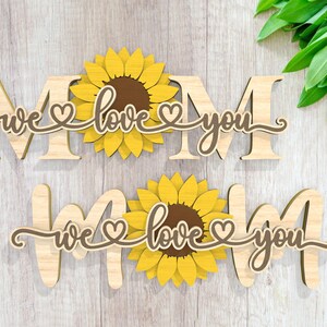 Muttertag, Sonnenblume Geschenk, Laser geschnitten Datei, Mom Gartenschild Laser Cut Dateien Schneidedatei, Geschenk für Mama, Wir lieben dich Mama, Muttertagsgeschenk, Muttertagsgeschenk