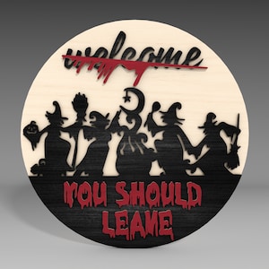 Halloween Witch Door Sign Laser Cut Svg,Welcome You Should Leave Door Hanger ,Welcome Halloween Laser Cut,Horror Svg ,Scary Decor Glowforge