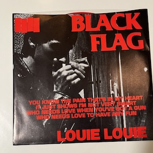 Black Flag - Louie Louie 7&quot; Rare Color Vinyl