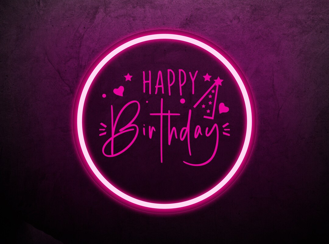 Happy Birthday Neon Sign Happy Birthday Neon Light Happy Etsy
