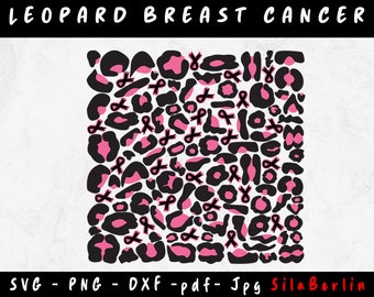 Leopard Breast Cancer Pattern SVG, Pink Ribbon Cheetah pattern svg, Breast Cancer png, Cancer awareness leopard Svg cut file use for Cricut