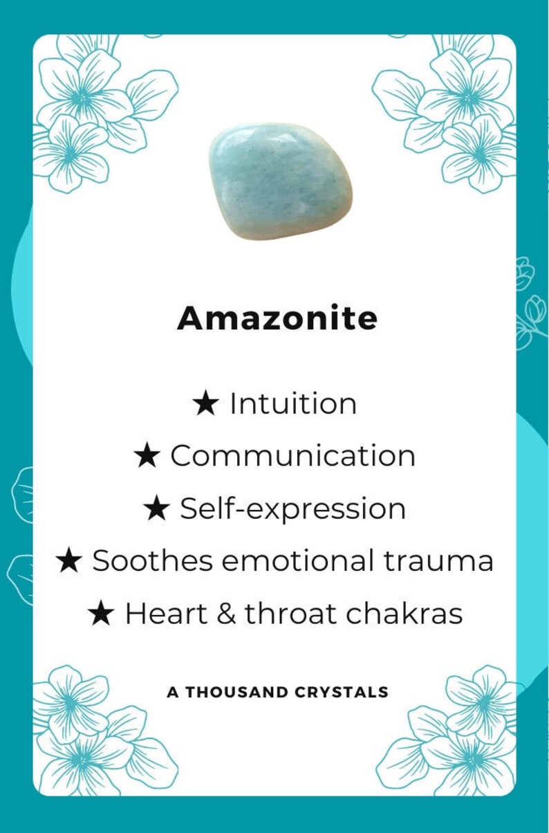 May include: A light blue Amazonite crystal with a white background. The text "Amazonite" is written in black below the crystal. The text "Intuition", "Communication", "Self-expression", "Soothes emotional trauma", and "Heart & throat chakras" are written in black below the text "Amazonite". The text "A THOUSAND CRYSTALS" is written in black at the bottom of the image.