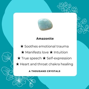 May include: A light blue Amazonite crystal with a white background. The text "Amazonite" is written in black below the crystal. The text "Soothes emotional trauma", "Manifests love Intuition", "True speech Self-expression", "Heart and throat chakra healing", and "A THOUSAND CRYSTALS" is written in black below the text "Amazonite".