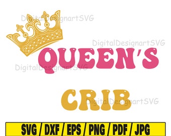 Berço da rainha svg, rainha svg, berço svg, casa svg, texto da rainha svg, arquivo para cricut