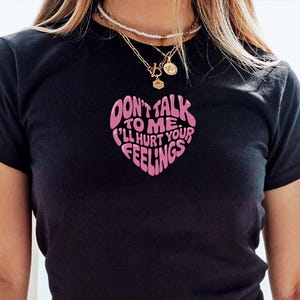 Don't Talk To Me Y2k Baby Tee, Vintage Y2k Humorous T-Shirt, Sarcastic 90's Cropped Tee, Retro Crop T-Shirt, Vintage Aesthetic Y2k