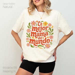 La Mejor Mama Del Mundo T-Shirt: Floral Spanish Mom Tee
