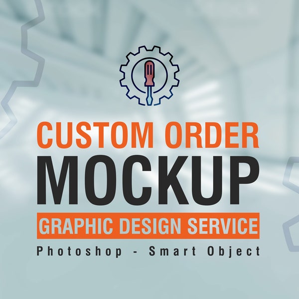 Custom Mockup Psd, Photoshop Service, Photoshop Smart Object Mock up, Graphic Design Service, Custom Design Mockups Professionally