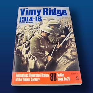 Vimy Ridge 1914-1918 Battle Book No. 26