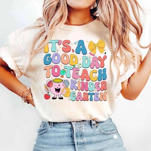 Kindergarten Teacher Back To School Shirt, It&#39;s A Good Day To Teach Kindergarten Shirt, Hello Kindergarten Shirt, Teacher Appreciation Gifts