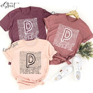 Principal Typography Shirt, Funny Principal Shirt, Principal T-shirt, Principal Gifts, Back To School Shirt, First Day Of School Tee