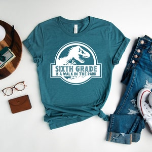 Sixth Grade Is A Walk In The Park Shirt, Hello 6th Grade Shirt, 6th Grade Teacher Shirt, 6th Grade Squad Crew Tribe, Back To School Shirt