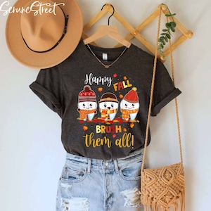 Dental Thanksgiving T-sirt, Dentist Fall Shirt, Happy Fall Brush Them All Shirt, Thanksgiving Gifts For Dentist Dental Assistant Hygienist