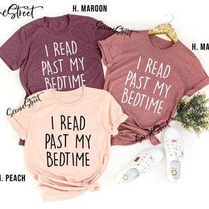 Ich las vor meiner Schlafenszeit Shirt, lustiges Lese Shirt, Buch-Liebhaber-T-Shirt, Buch-Liebhaber-Geschenke, Geschenke für Buch-Liebhaber-Bücherwurm-Buch-Nerd-Bibrianer