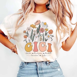 Wildblumen Gigi Shirt, benutzerdefiniertes Gigi Shirt mit Kindernamen, Gigi Muttertagsshirt, neues Gigi Shirt, Gigi Life Shirt, Gigi Geburtstagsgeschenk