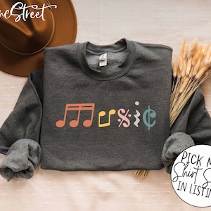 Music Teacher Sweatshirt, Music Teacher T-Shirt, Music Shirt, Music Notes Shirt, Music Teacher Gifts, Music Lover Gifts, Musician Gifts