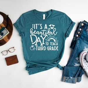 It&#39;s A Beautiful Day To Teach 3rd Grade, Hello 3rd Grade Shirt, 3rd Grade Teacher Shirt, 3rd Grade Squad Crew Tribe, Back To School Shirt