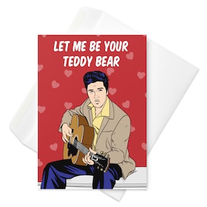 Elvis Presley Valentinskarte - Lass mich dein Teddybär sein
