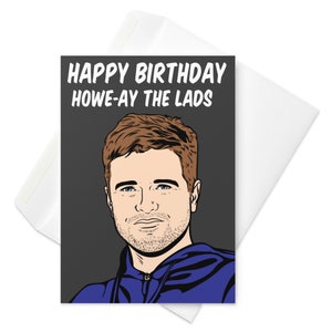 Cartão de Feliz Aniversário do Newcastle United FC com o Gerente do NUFC, Eddie Howe