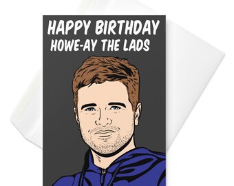 Newcastle United FC Happy Birthday Greeting Card Featuring NUFC Manager, Eddie Howe